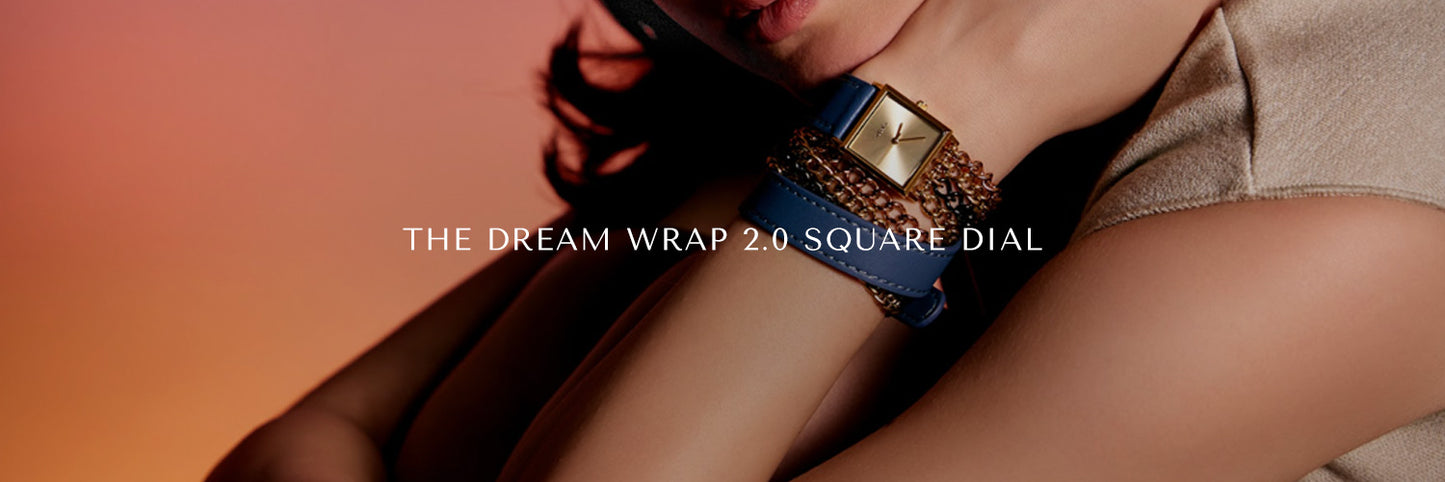 THE DREAM WRAP 2.0 SQUARE DIAL